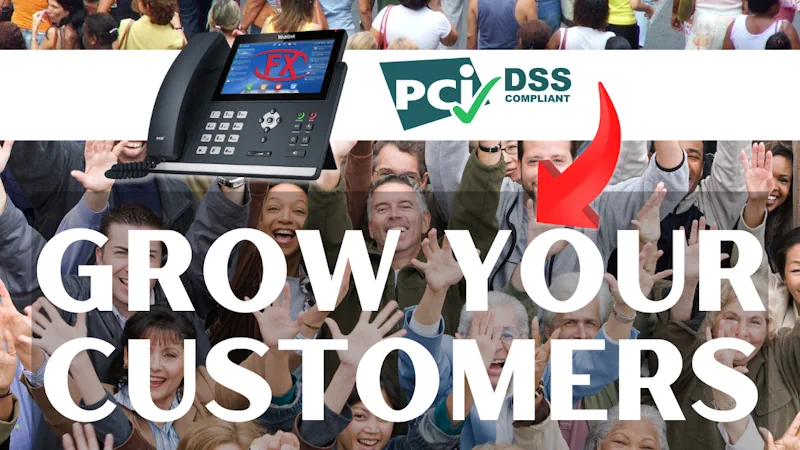 PCI DSS Compliance: How Secure Phone Systems Build Trust & Give Your Business a Competitive Edge